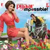 Pyaar Impossible song lyrics