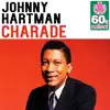 Charade (Remastered) - Single album lyrics, reviews, download