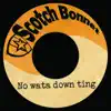 No Wata Down Ting - Single album lyrics, reviews, download