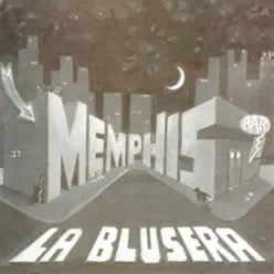 La Blusera - Memphis La Blusera