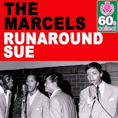 Runaround Sue (Remastered) - Single - The Marcels