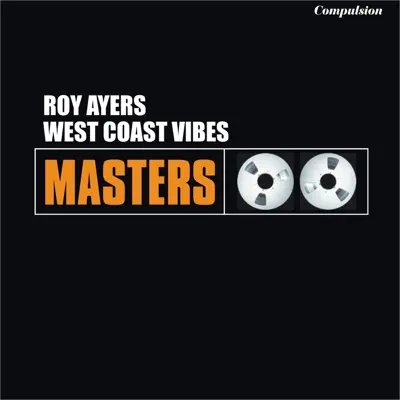 West Coast Vibes - Roy Ayers