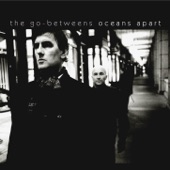 The Go-Betweens - Darlinghurst Nights