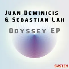 Odyssey - Single by Juan Deminicis & Sebastian Lah album reviews, ratings, credits