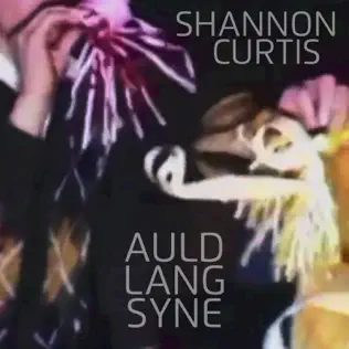 télécharger l'album Shannon Curtis - Auld Lang Syne