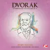 Dvořák: Symphony No. 5 in F Major, Op. 76, B. 54 (Remastered) album lyrics, reviews, download