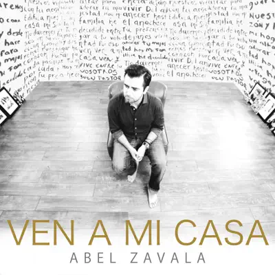 Ven a Mi Casa - Single - Abel Zavala