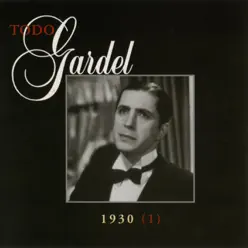 La Historia Completa de Carlos Gardel, Vol. 14 - Carlos Gardel