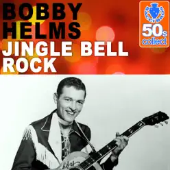 Jingle Bell Rock (Remastered) - Single - Bobby Helms