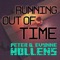 Running out of Time - Peter Hollens & Evynne Hollens lyrics