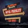 Devil Presley En Vivo album lyrics, reviews, download