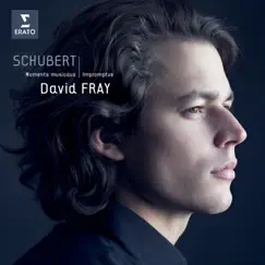 Schubert: Impromptus, D. 899 & 6 Moments musicaux, D. 780 by David Fray album reviews, ratings, credits