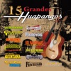 15 Grandes Huapangos