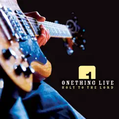 Holy to the Lord by Onething Live album reviews, ratings, credits