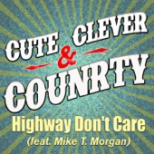 Highway Don't Care (feat. Mike T. Morgan) artwork
