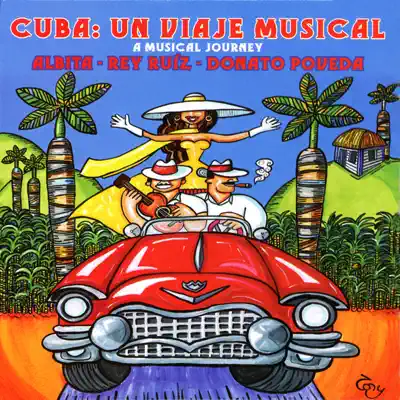 Cuba: Un Viaje Musical - Donato Poveda