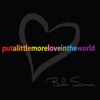 Putalittlemoreloveintheworld