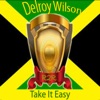 Delroy Wilson - Take It Easy