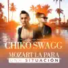 Una Situación (feat. Mozart La Para) - Single album lyrics, reviews, download