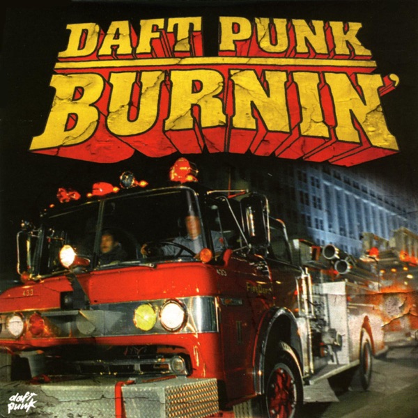 Daft Punk - Burnin' - EP