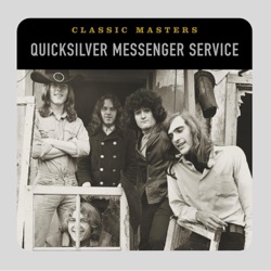 Quicksilver Messenger Service - Dino's Song