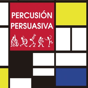 Percusión Persuasiva - Hernando's Hideaway - 排舞 音樂