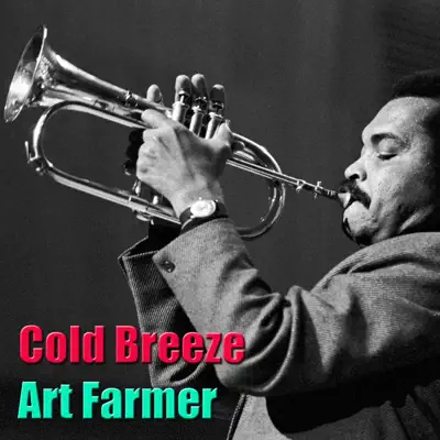 Cold Breeze - Art Farmer