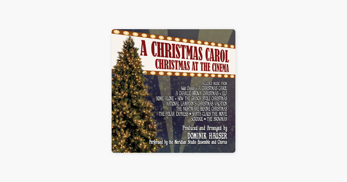 a christmas carol christmas at the cinema by various artists on a christmas carol christmas at the cinema by various artists on apple music