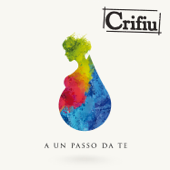 A un passo da te - Crifiu