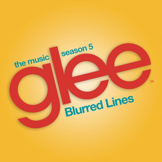 Cover artwork for Blurred Lines (Glee Cast Version)