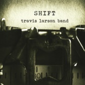 Travis Larson Band - Double Tap