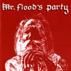 Mr. Flood's Party (Remastered)