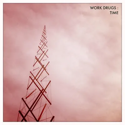 Time - Single - Work Drugs
