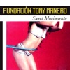 Fundacion Tony Manero - Sweet Movimiento