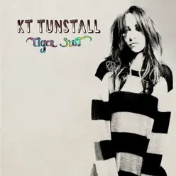 Tiger Suit (Bonus Track Version) - KT Tunstall
