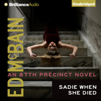Ed McBain - Sadie When She Died: 87th Precinct, Book 26 (Unabridged) artwork