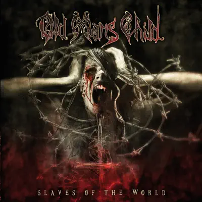 Slaves of the World - Old Man's Child