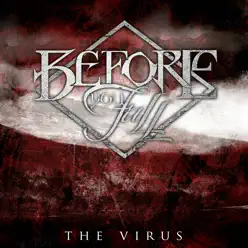 The Virus - Single - Before You Fall