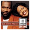 8 Great Hits: BeBe & CeCe Winans