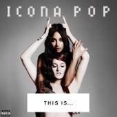 Icona Pop - All Night