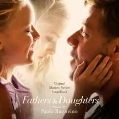 Fathers and Daughters (Original Motion Picture Soundtrack) by Paolo Buonvino album reviews, ratings, credits