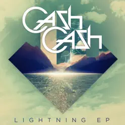 Lightning - EP - Cash Cash