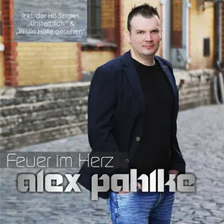 Album herunterladen Alex Pahlke - Feuer Im Herz