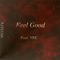 Feel Good (feat. YBK) - Asylum lyrics