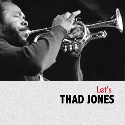 Let's - Thad Jones