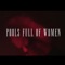 Pools Full of Women - Esty lyrics