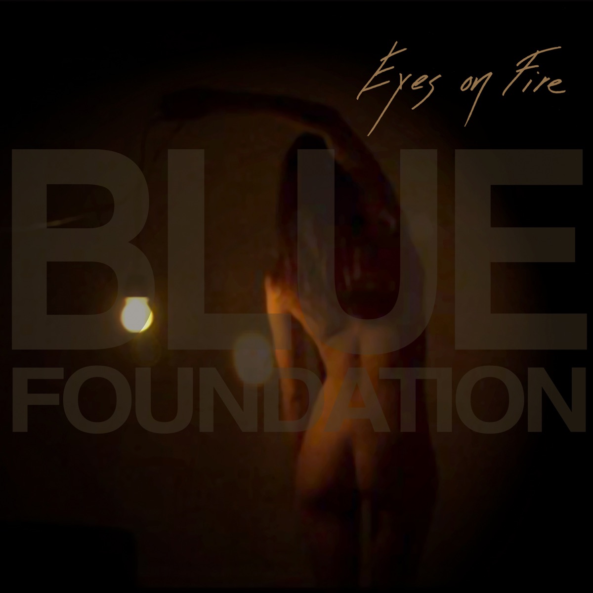 Blue Foundation, Kirstine Stubbe Teglbjærg – Eyes on Fire: слушать и  скачать mp3 песню