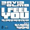 I Feel You (Alejandro Montero Remix) [feat. Lessing, Geiner & Apolo Criss] - Single album lyrics, reviews, download