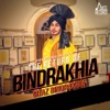The Return of Bindrakhia - Single