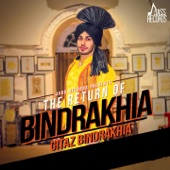 Gitaz Bindrakhia - The Return of Bindrakhia